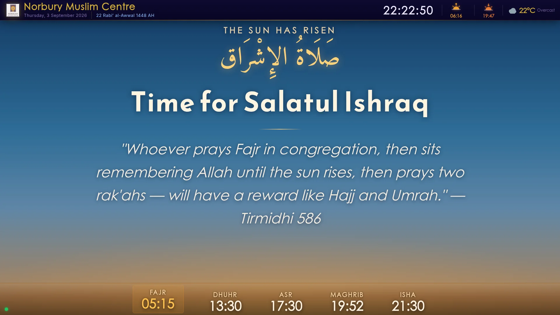 Signage displaying 'Time for Salatul Ishraq' over a morning-sky gradient
